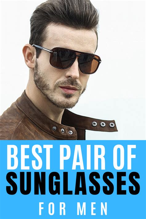 25 best mens sunglasses trends 2021 the finest feed best mens
