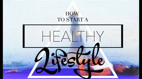 how to start a healthy lifestyle and lose weight youtube