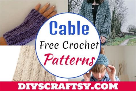 easy crochet cable patterns  beginners diyscraftsy