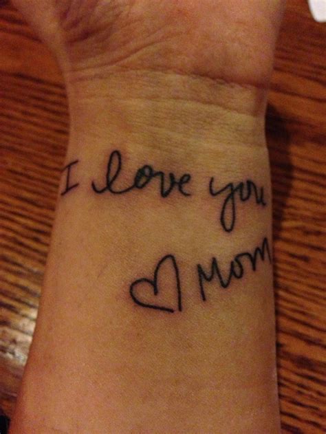 My Mom Passed Away A Few Months Ago Her Hand Writing On My Wrist