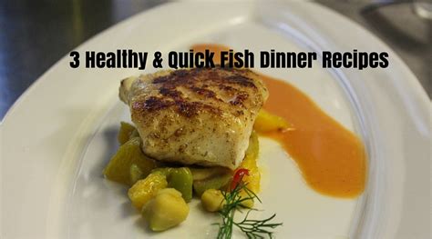 healthy quick fish dinner recipes institute  ecolonomics
