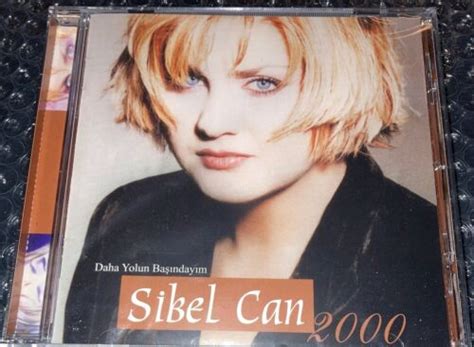 Daha Yolun Basindayim 2000 Sibel Can Cd Turkish Music Sibel Can