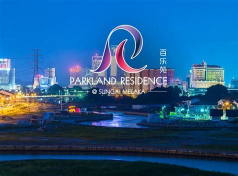 parkland residence sungai melaka parkland group