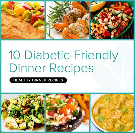 ideas  diabetic friendly dinner recipes