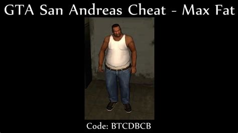Gta San Andreas Cheat Max Fat [pc] Youtube
