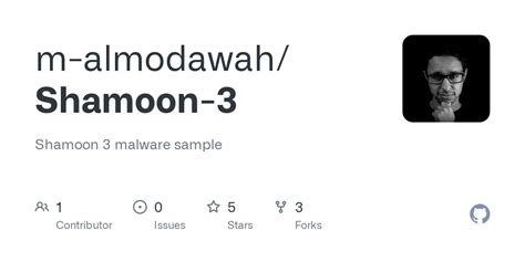 github  almodawahshamoon  shamoon  malware sample