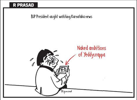 R Prasad On Bjp President And Karnataka News Daily Mail Online