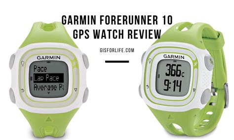 Garmin Forerunner 10 Gps Watch Review Gis For Life