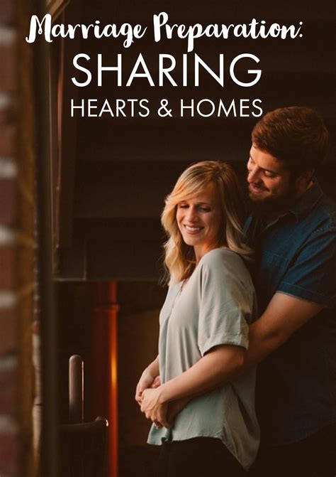 marriage preparation sharing hearts and homes faithfoley