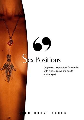 69 Sex Positions Approved Sex Positions For Couples With High Sex