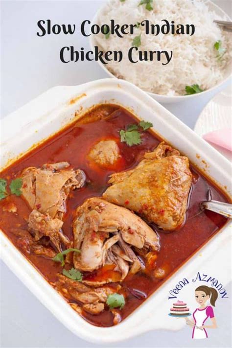 Slow Cooker Indian Chicken Curry Recipe Veena Azmanov