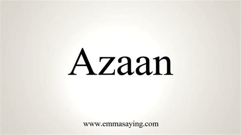 pronounce azaan youtube