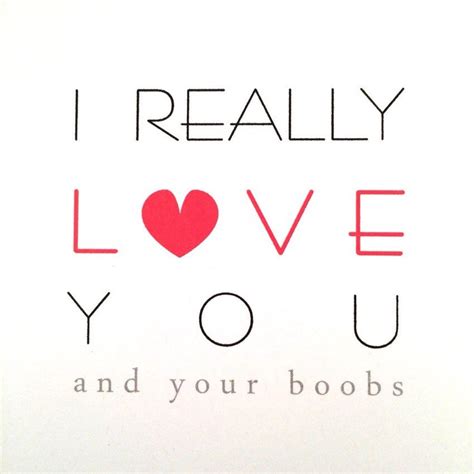 i really love you love your boobs adult greeting card etsy