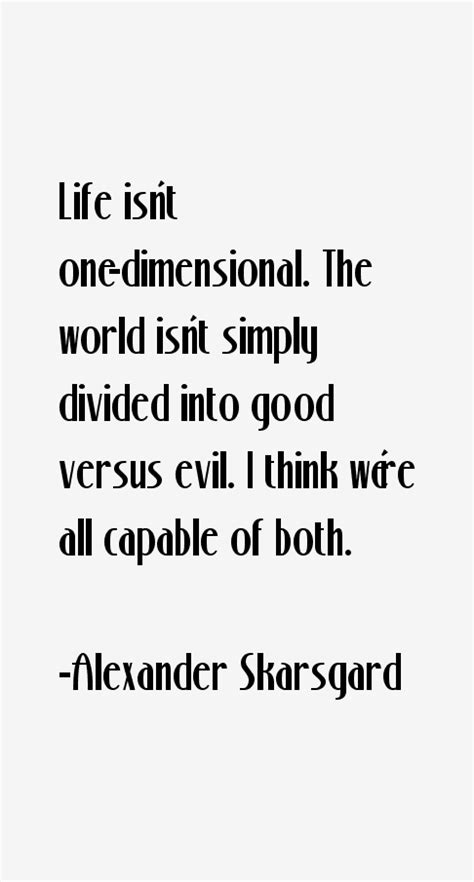 alexander skarsgard quotes quotesgram
