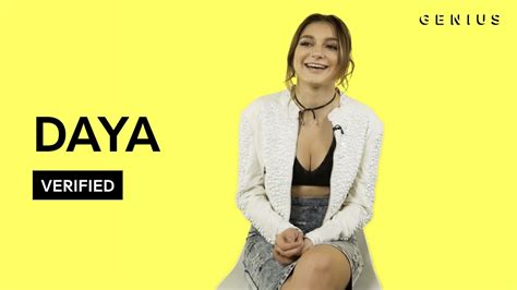 Daya Sit Still Look Pretty Official Lyrics And Meaning