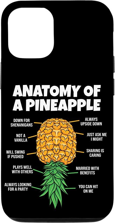 Iphone 12 12 Pro Anatomy Of A Pineapple Swinger Funny