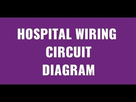 hospital wiring circuit diagram  lampway switch   switch iti youtube