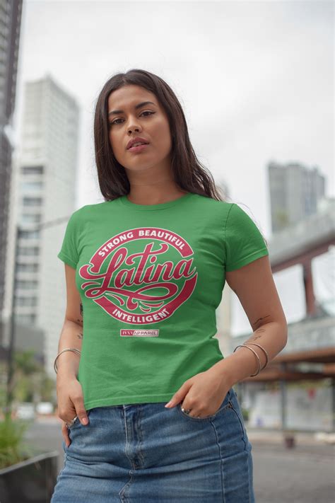 Strong Beautiful Intelligent Latina Positive Clothes Streetwear