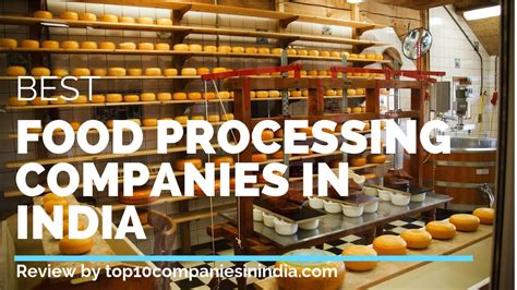 top  food processing companies  india youtube
