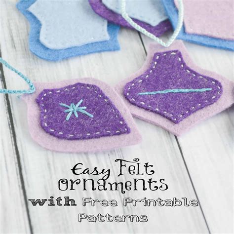 easy felt christmas ornaments tutorial   printable pattern