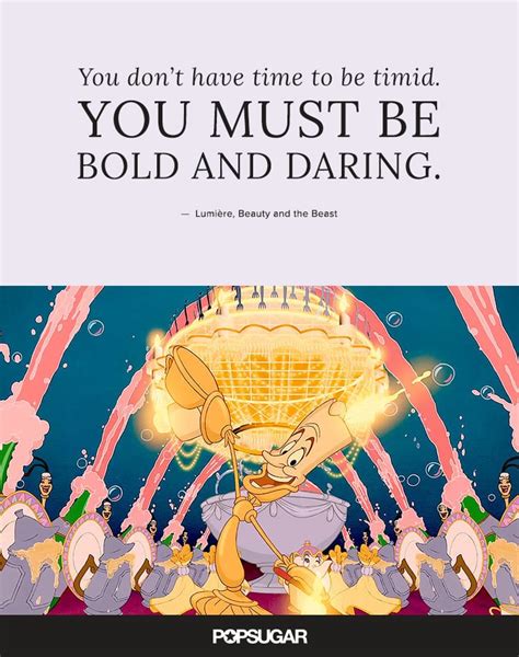 you don t have time to be timid best disney quotes popsugar smart living photo 4