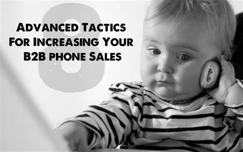 advanced tactics  increasing  bb telephone sales