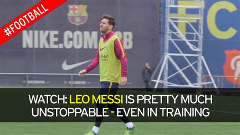 Newly Released Lionel Messi Training Footage Makes Terrifying Viewing