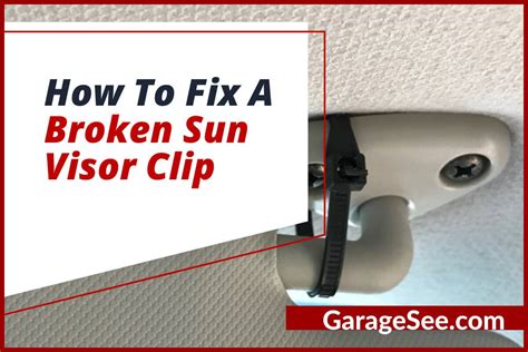 fix  broken sun visor clip