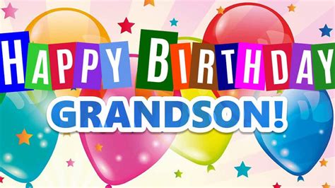 happy birthday  grandson great wishes  grandson