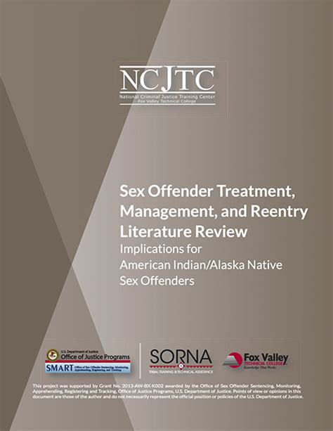 Sex Offender Treatment Management And Reentry Literature Review