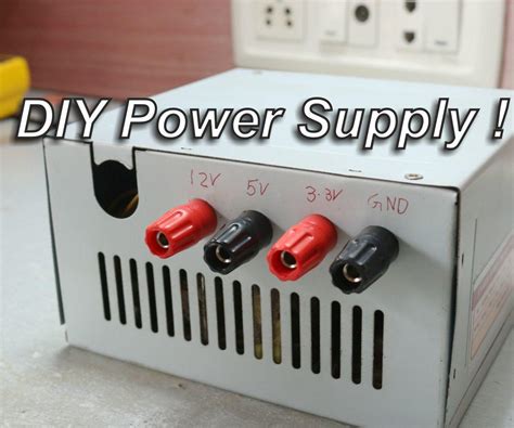 diy power supply  steps  pictures instructables