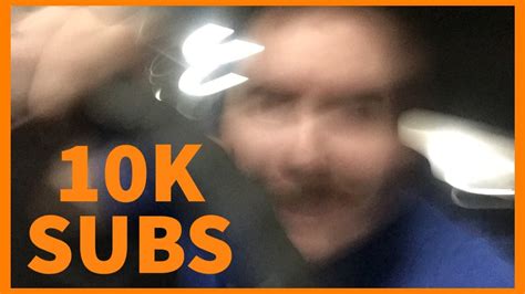 10k subs celebration unhinged youtube