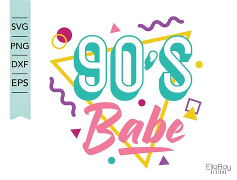 90 s babe svg made in the nineties svg 90 s vibe etsy