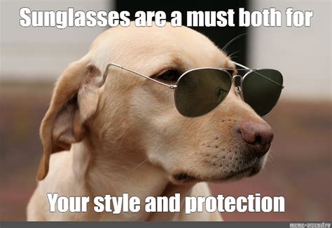 Meme Sunglasses Are A Must Both For Your Style And Protection All