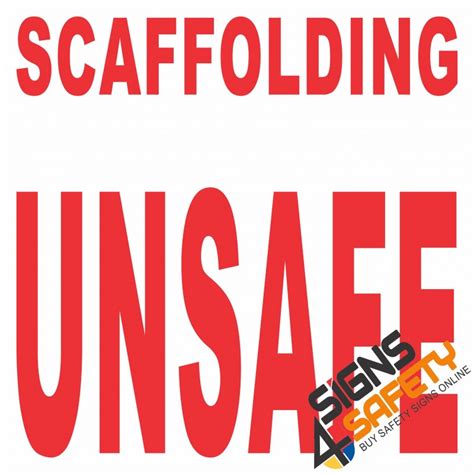 Nosa Sabs C17 Scaffold Unsafe Sign