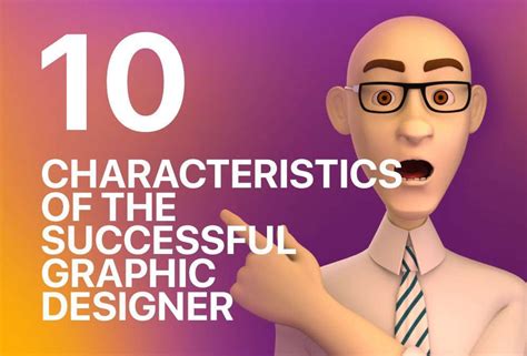 10 Characteristics Of The Successful Graphic Designer If You Want To