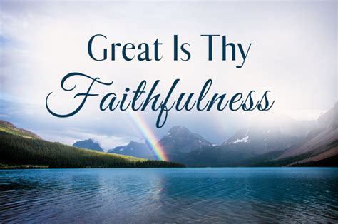 great  thy faithfulness