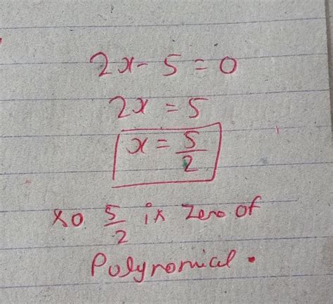 Zero Of Polynomial P X 2x 5 Is