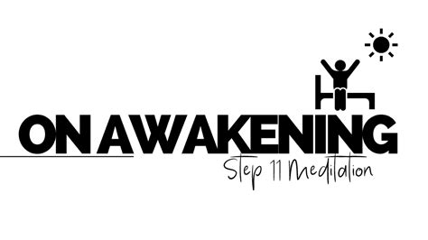 awakening aa step  meditation  included sobertostay