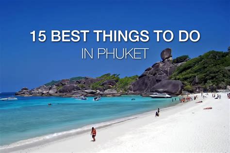 15 Best Things To Do In Phuket Updated Phuket 101