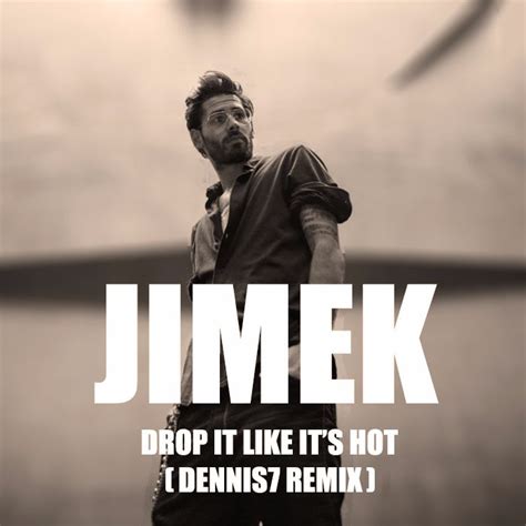 drop    hot dennis remix  jimek    hypeddit