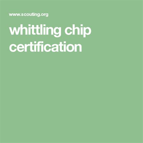 whittling chip certification whittling boy scouts chips
