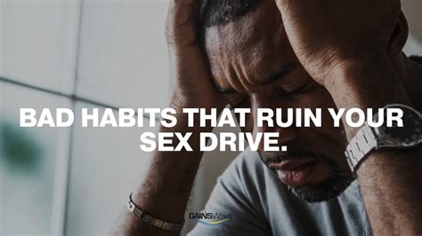 Bad Habits That Ruin Your Sex Drive Youtube