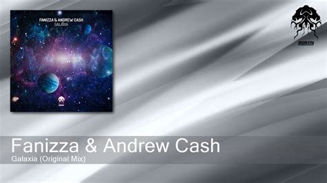 fanizza and andrew cash galaxia original mix [bonzai progressive