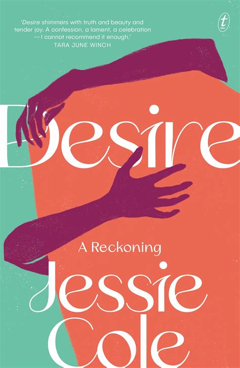 Sex Skin Hunger And Problematic Men Jessie Cole S Memoir