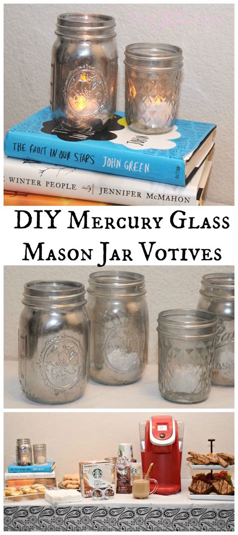 See How To Upcycle Some Jars Into Mercury Glass Votives Check Out