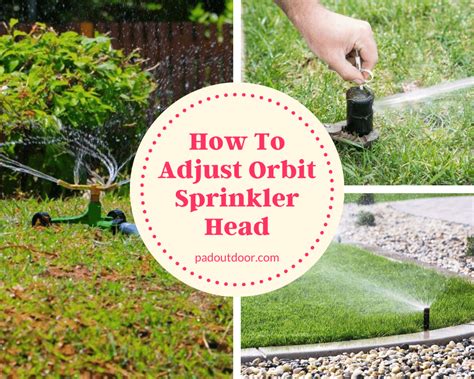 adjust orbit sprinkler head quick guide pad outdoor