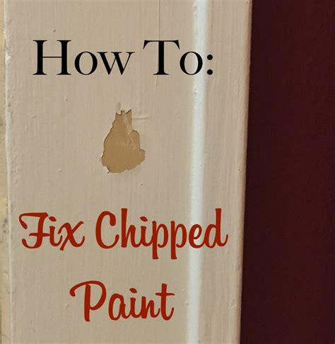 fix chipped paint  craftsman blog