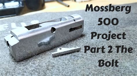 mossberg  part   bolt custom shotgun build series youtube