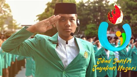 Hari Santri Nasional 2023 Mahad Tarbiyatul Islamiyyah Mtsn 24